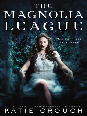 cover image of The Magnolia League